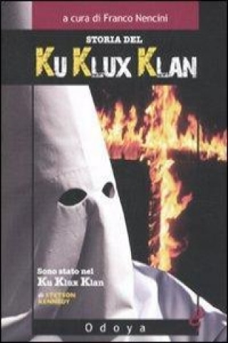 Storia del Ku Klux Klan