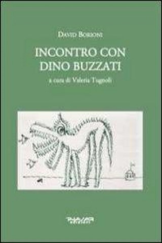 Incontro con Dino Buzzati