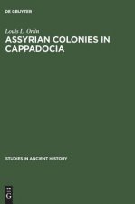 Assyrian Colonies in Cappadocia