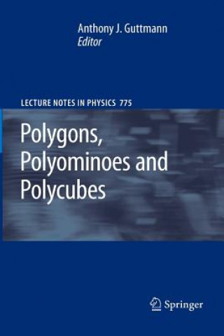 Polygons, Polyominoes and Polycubes