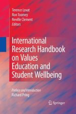 International Research Handbook on Values Education and Student Wellbeing