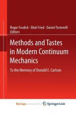 Methods and Tastes in Modern Continuum Mechanics