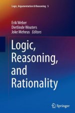 Logic, Reasoning, and Rationality