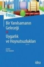 Bir Yanilsamanin Gelecegi