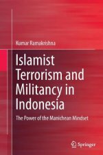Islamist Terrorism and Militancy in Indonesia
