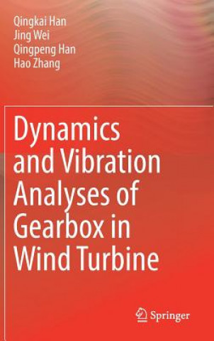 Dynamics and Vibration Analyses of Gearbox in Wind Turbine