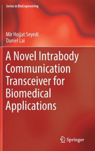 Novel Intrabody Communication Transceiver for Biomedical Applications