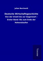 Deutsche Wirtschaftsgeschichte