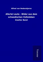 Allerlei Leute - Bilder aus dem schwedischen Volksleben
