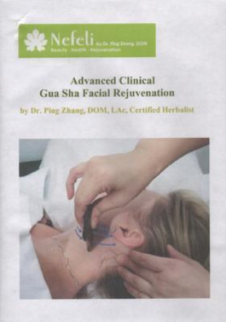 Advanced Clinical Gua Sha Facial Rejuvenation
