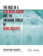 Rise of a New Media Baron and the Emerging Threat of News Deserts