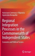 Regional Integration Processes in the Commonwealth of Independent States