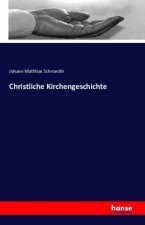 Christliche Kirchengeschichte