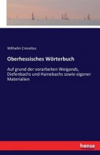 Oberhessisches Woerterbuch