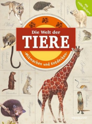 Die Welt der Tiere