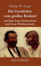 Geschichte vom grossen Krakeel zwischen Iwan Iwanowitsch und Iwan Nikiforowitsch