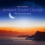 Ambient Dream Lounge, Audio-CD