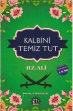 Kalbini Temiz Tut