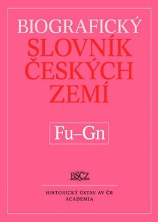 Biografický slovník českých zemí (Fu-Gn). 19.díl