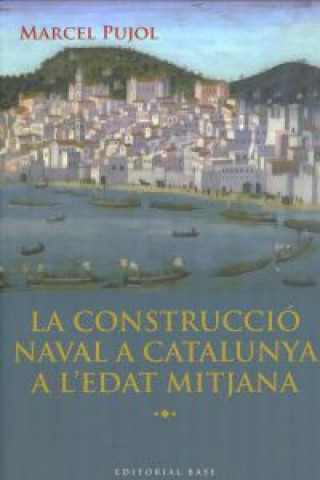 La construcció naval a Catalunya a l'Edat Mitjana