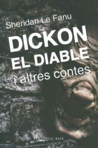 DICKON EL DIABLE I ALTRES CONTES