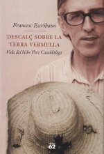 Descalç sobre la terra vermella : Lectura Plus