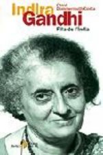 Indira Gandhi. Filla de l'Índia