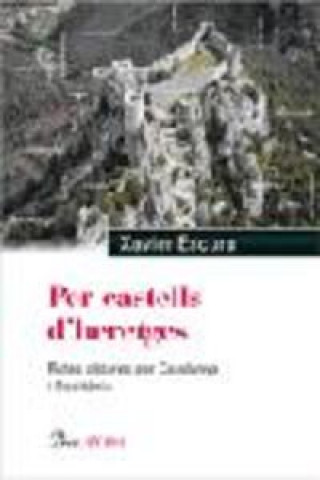 Per castells d'heretges.