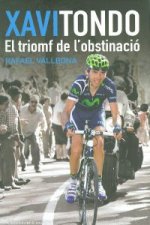 Xavi Tondo : El triomf de l'obstinació