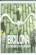 Bicilona: Rutes amb bicicleta per Barcelona