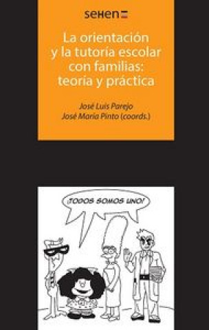 La orientación y la tutoría escolar con familias. Teoría y práctica