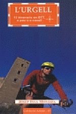 L'Urgell: 12 itineraris en BTT, a peu o a cavall