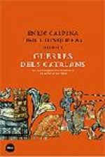 Guerres dels catalans : de les conquestes de Jaume I a la batalla de l'Ebre