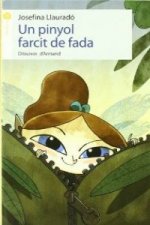 Un pinyol farcit de fada