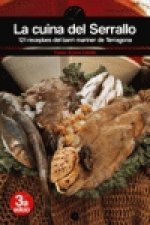 La cuina del Serrallo : 121 receptes del barri mariner de Tarragona