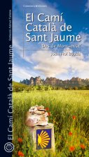 El camí de Sant Jaume : des de Roncesvalles i des de Somport