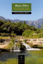 Baix Ebre : 17 excursions a peu