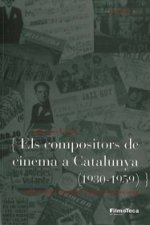 Els compositors de cinema a Catalunya (1930-1959)