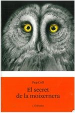 El secret de la moixernera