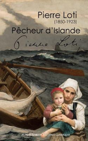 Pecheur D'Islande (Texte Integral)
