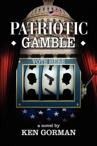Patriotic Gamble