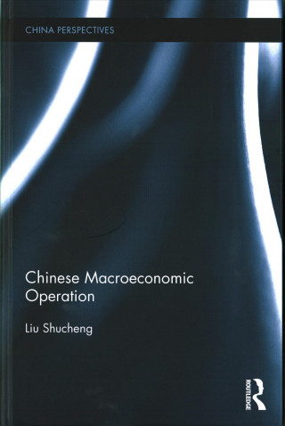 Chinese Macroeconomic Operation
