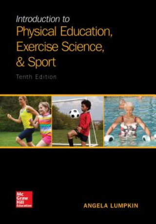 Introduction to Physical Education, Exercise Science, and Sport