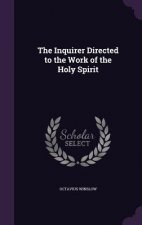 THE INQUIRER DIRECTED TO THE WORK OF THE
