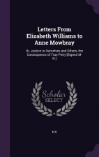 LETTERS FROM ELIZABETH WILLIAMS TO ANNE