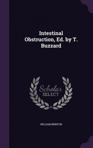 INTESTINAL OBSTRUCTION, ED. BY T. BUZZAR