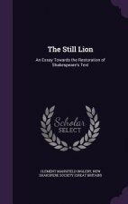 THE STILL LION: AN ESSAY TOWARDS THE RES