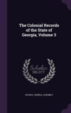 THE COLONIAL RECORDS OF THE STATE OF GEO
