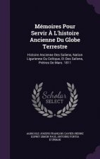 M MOIRES POUR SERVIR   L'HISTOIRE ANCIEN