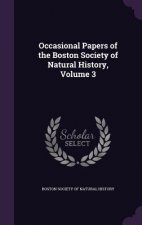 OCCASIONAL PAPERS OF THE BOSTON SOCIETY
